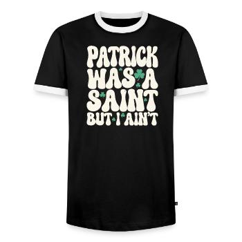 Patrick war ein Heiliger, aber ich bin nicht St. Patrick's Day - Männer Kontrast-T-Shirt - Schwarz/Weiß - Vorne - AI Model Female 172 light (172cm) & AI Model Male 178 light (178cm)