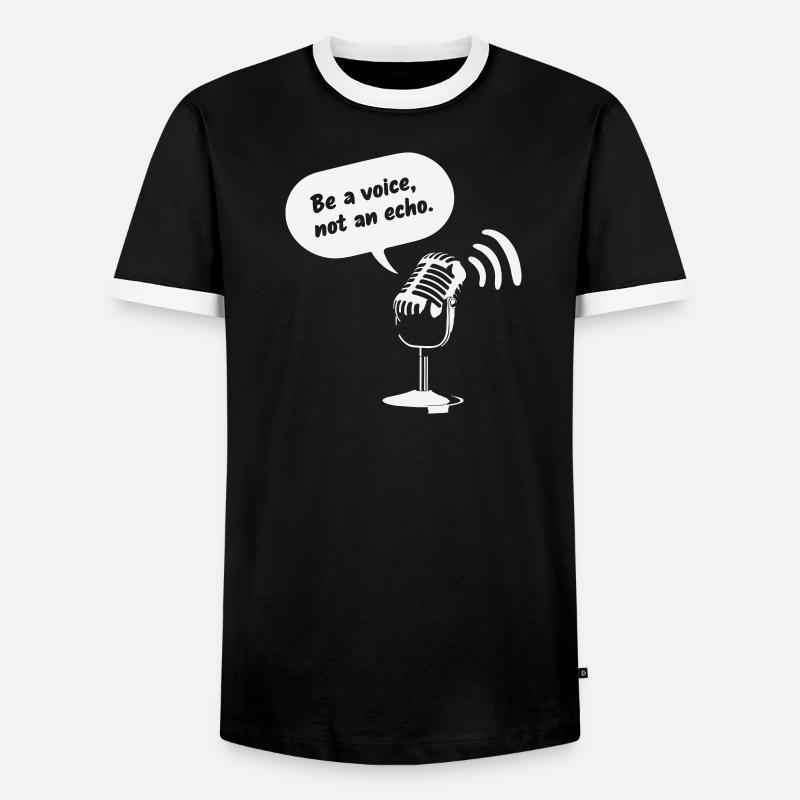 Be a Voice, Not an Echo - Männer Kontrast-T-Shirt - Schwarz/Weiß