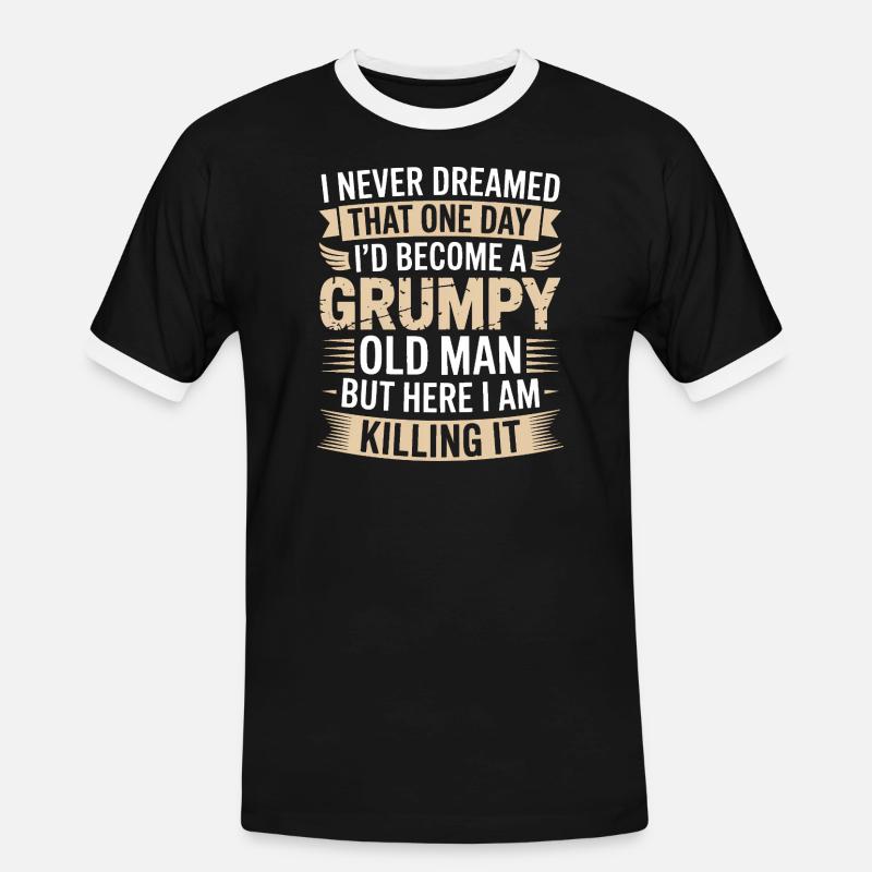 Grumpy Old Man Killing It - Men's Ringer Shirt - black/white