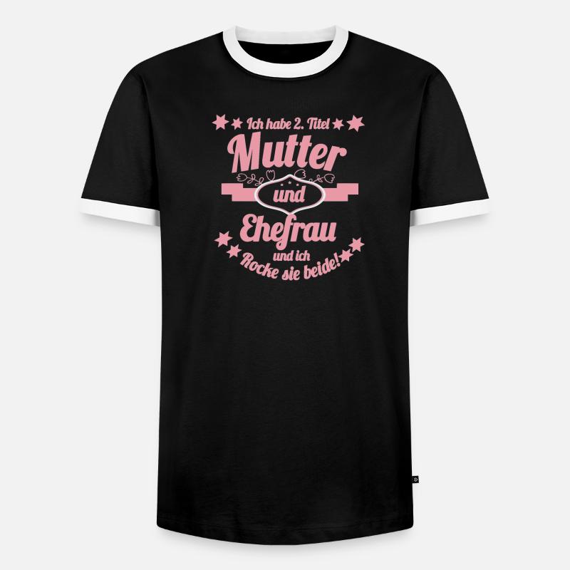 Mutter und Ehefrau Lustiger Spruch - Männer Kontrast-T-Shirt - Schwarz/Weiß