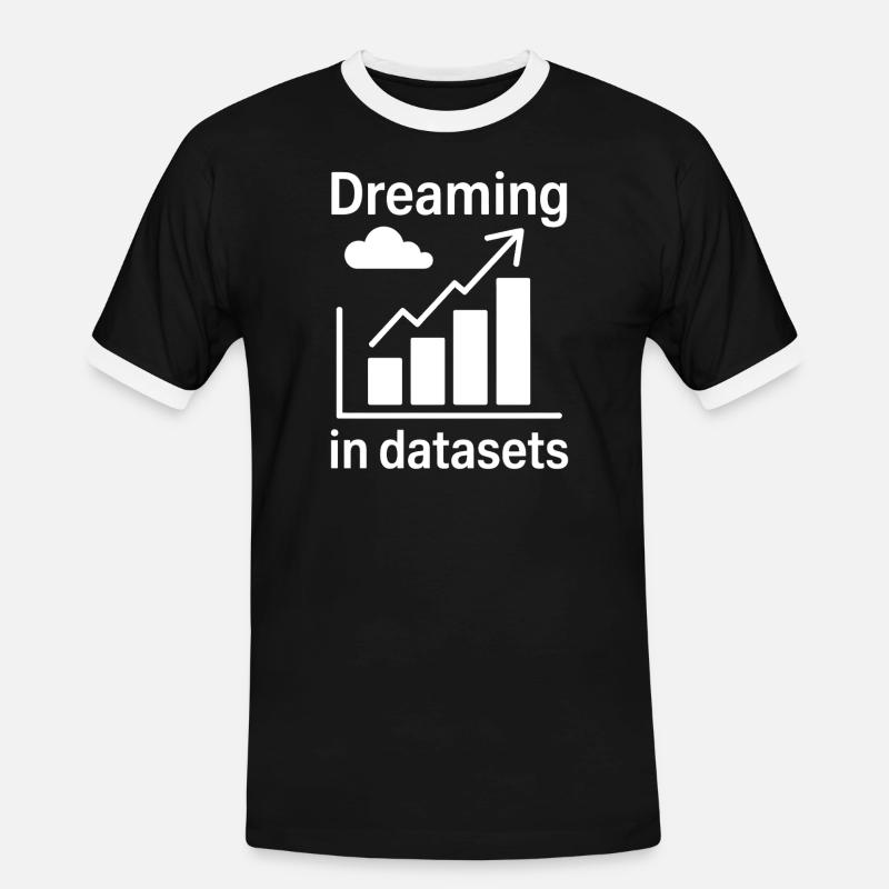Datenanalyst Spruch Lustiges Datenanalyst Geschenk - Männer Kontrast-T-Shirt - Schwarz/Weiß