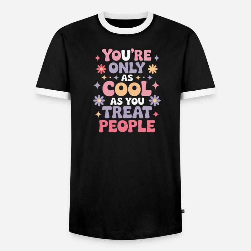 Spruch Statement Respekt Freundlichkeit Geschenk - Männer Kontrast-T-Shirt - Schwarz/Weiß