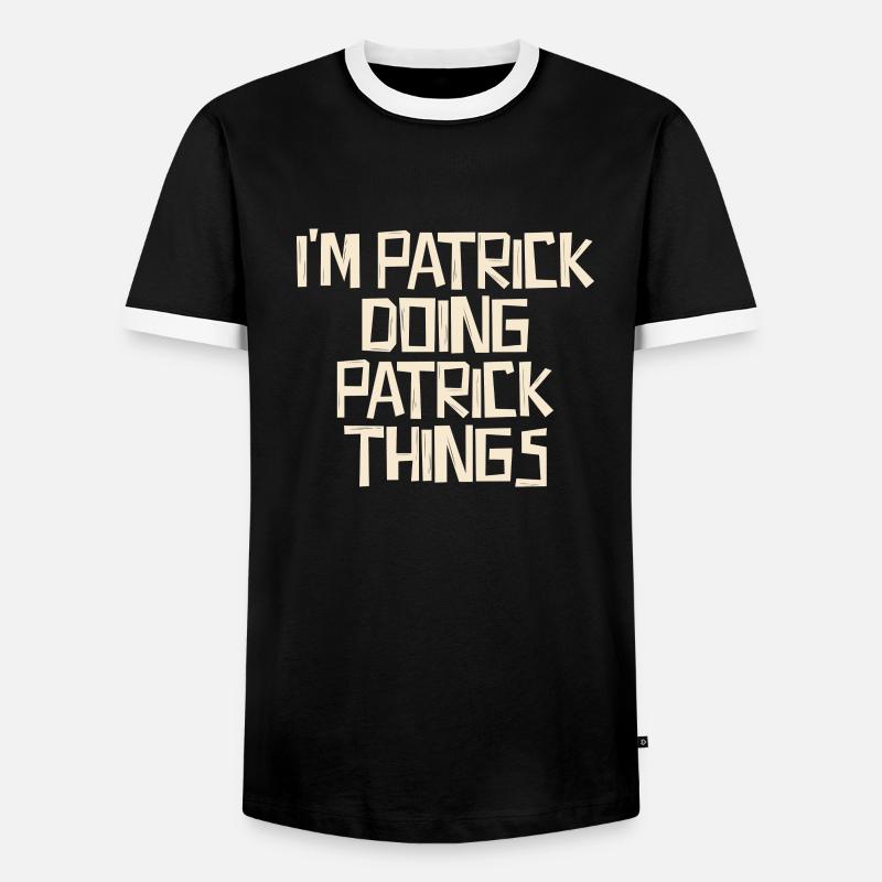 I'm Patrick doing Patrick things - Men's Ringer Shirt - black/white