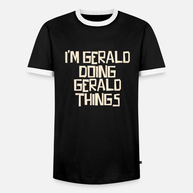 I'm Gerald doing Gerald things - Männer Kontrast-T-Shirt - Schwarz/Weiß