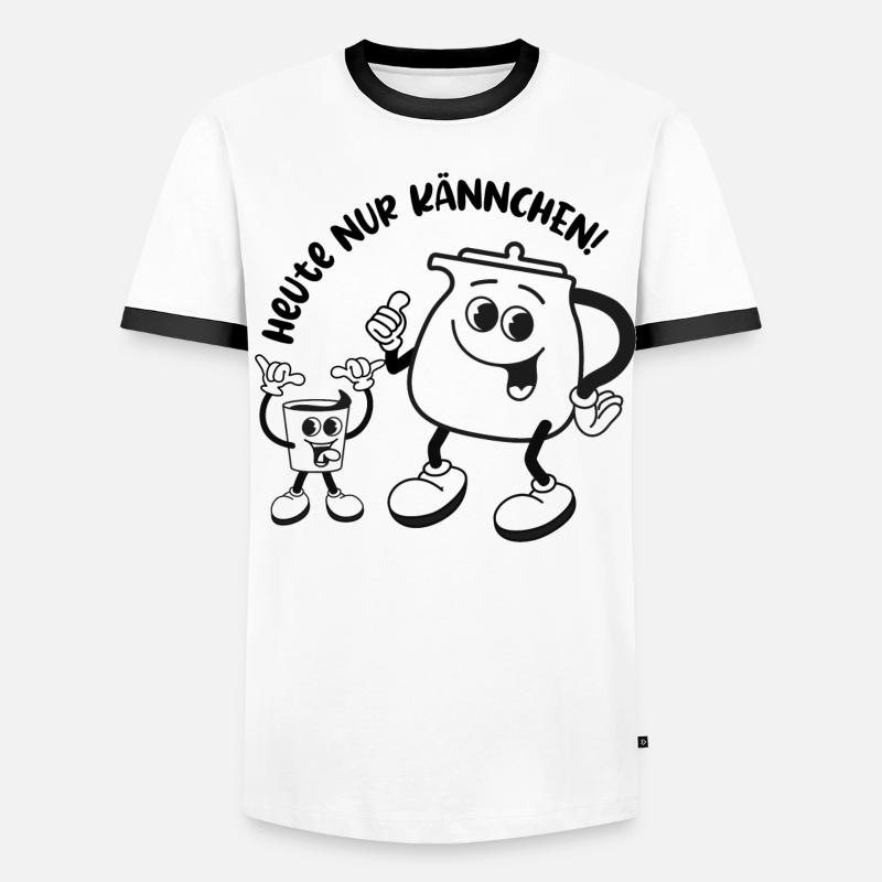 Heute nur Kännchen - Wird ein harter Tag! Männer Kontrast-T-Shirt