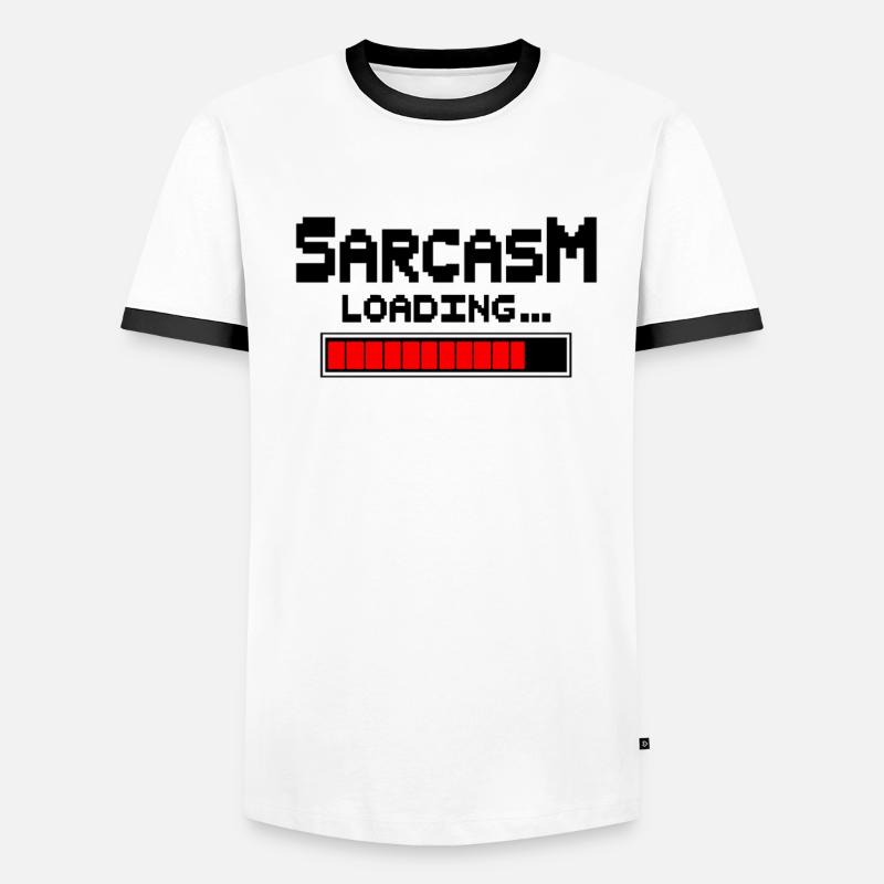 Sarcasm Loading Humor Männer Kontrast-T-Shirt