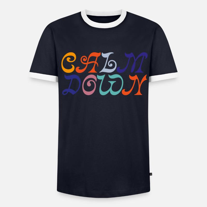 Calm Down Men's Ringer Shirt