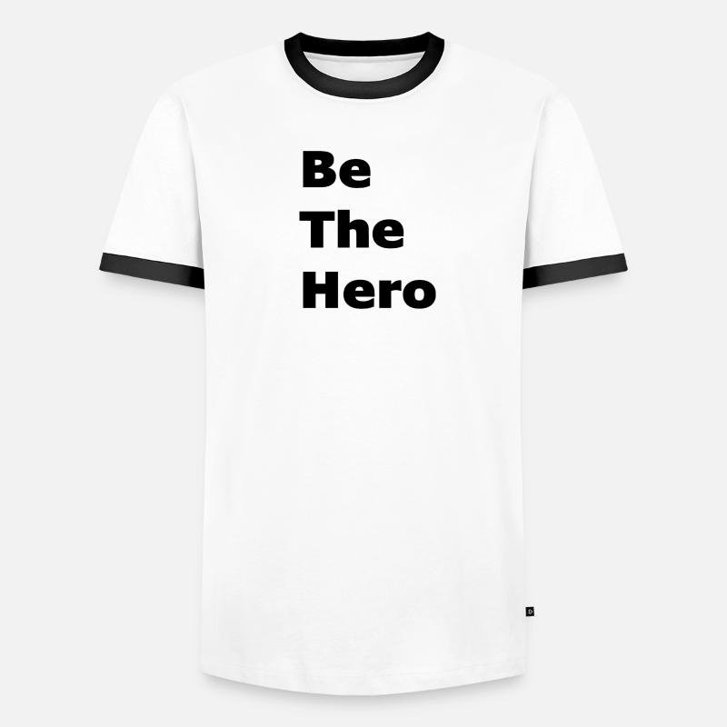Sei der Held Männer Kontrast-T-Shirt