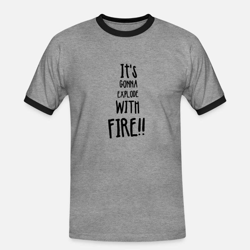 Its gonna explode with fire - Männer Kontrast-T-Shirt - Grau meliert/Schwarz