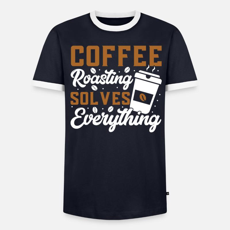 Coffee Roasting Solves Everything - Männer Kontrast-T-Shirt - undefined