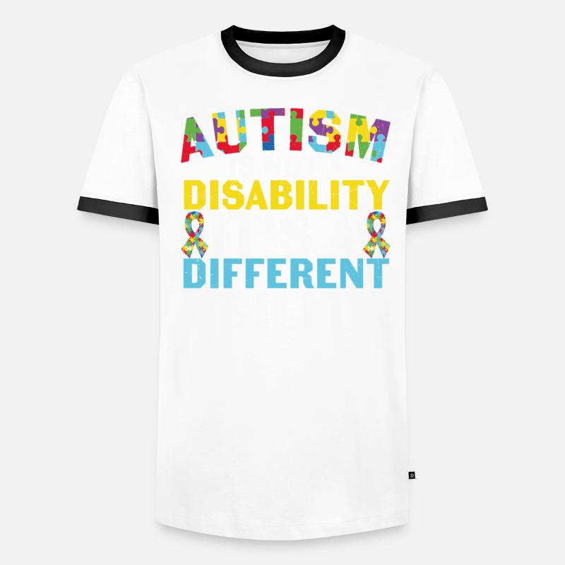 Autism Is Not A Disability It's Another Ability Men's Ringer Shirt