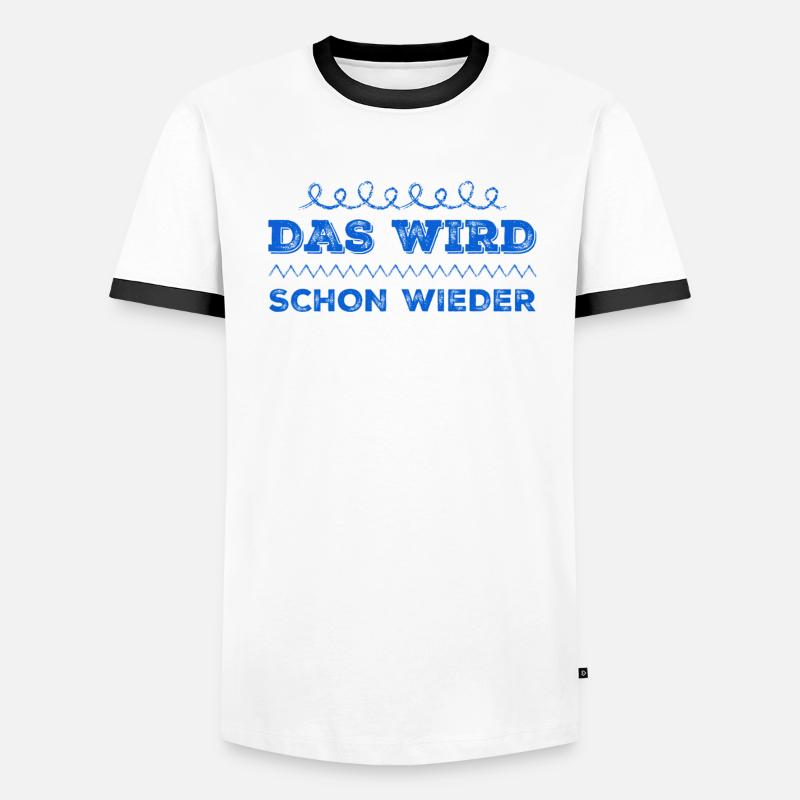 das wird schon wieder Männer Kontrast-T-Shirt