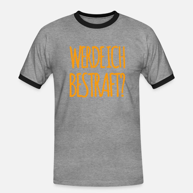 welche Strafe wird es werden? - Männer Kontrast-T-Shirt - Grau meliert/Schwarz