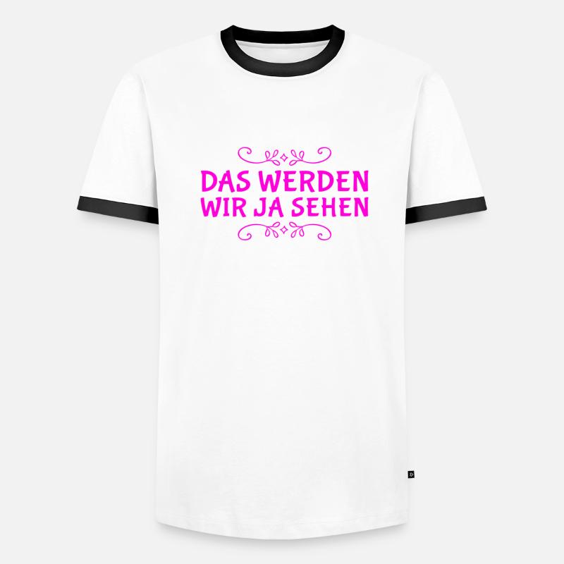 das wird sich zeigen Männer Kontrast-T-Shirt