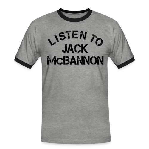 Listen To Jack McBannon (Black Print) - Männer Kontrast-T-Shirt