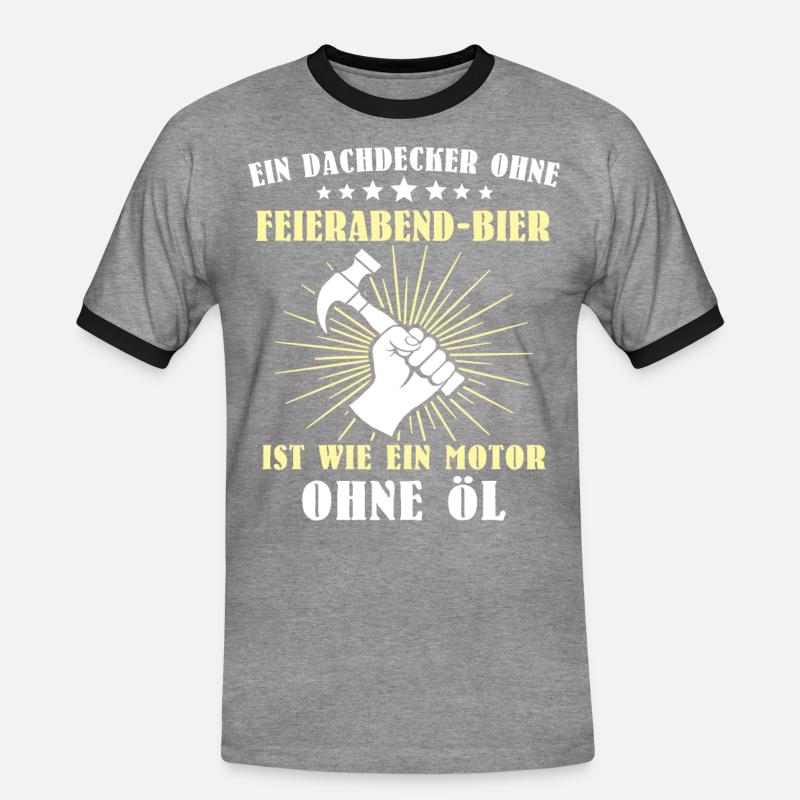 Dachdecker Sprüche Dachdecken - Männer Kontrast-T-Shirt - Grau meliert/Schwarz