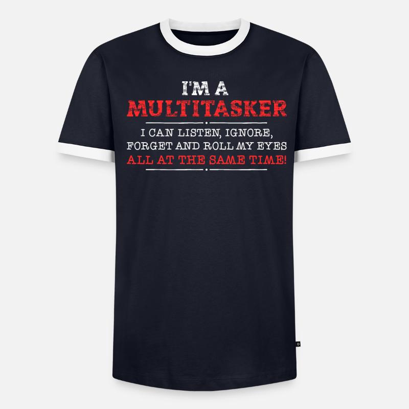 Ich bin ein Multitasker - Männer Kontrast-T-Shirt - undefined