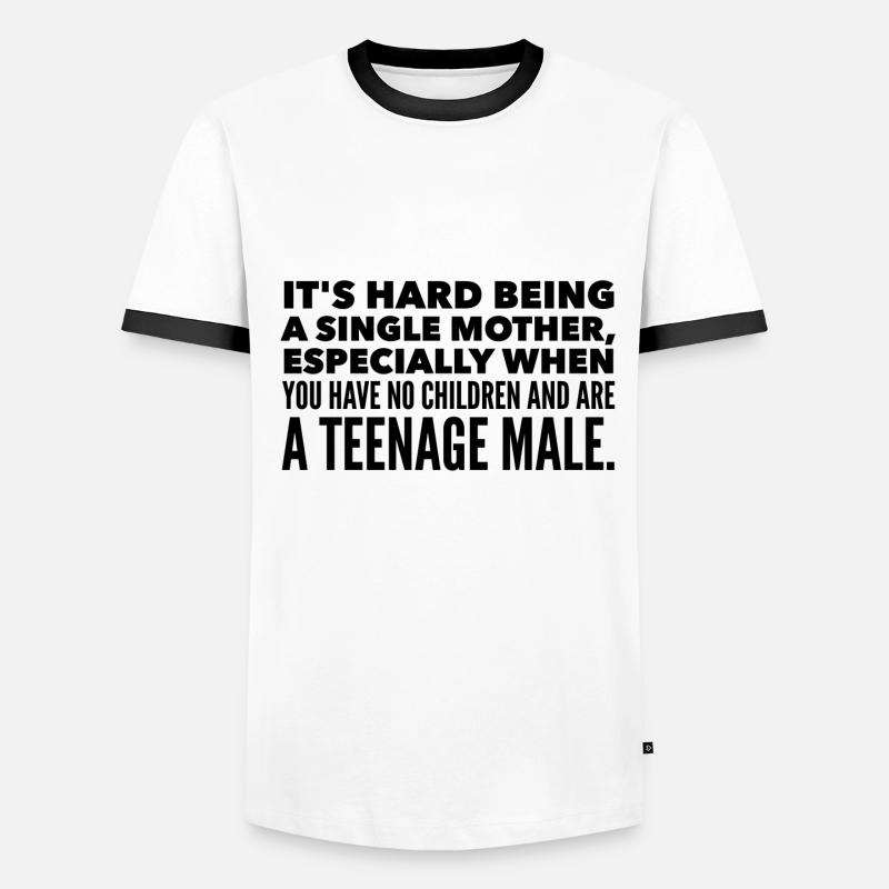 C’est difficile d’être une mère célibataire T-shirt contrasté Homme