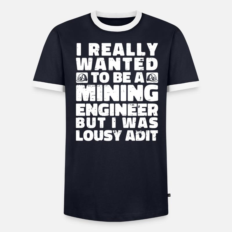 Engineer Komisch Mining Engineer - Men's Ringer Shirt - undefined