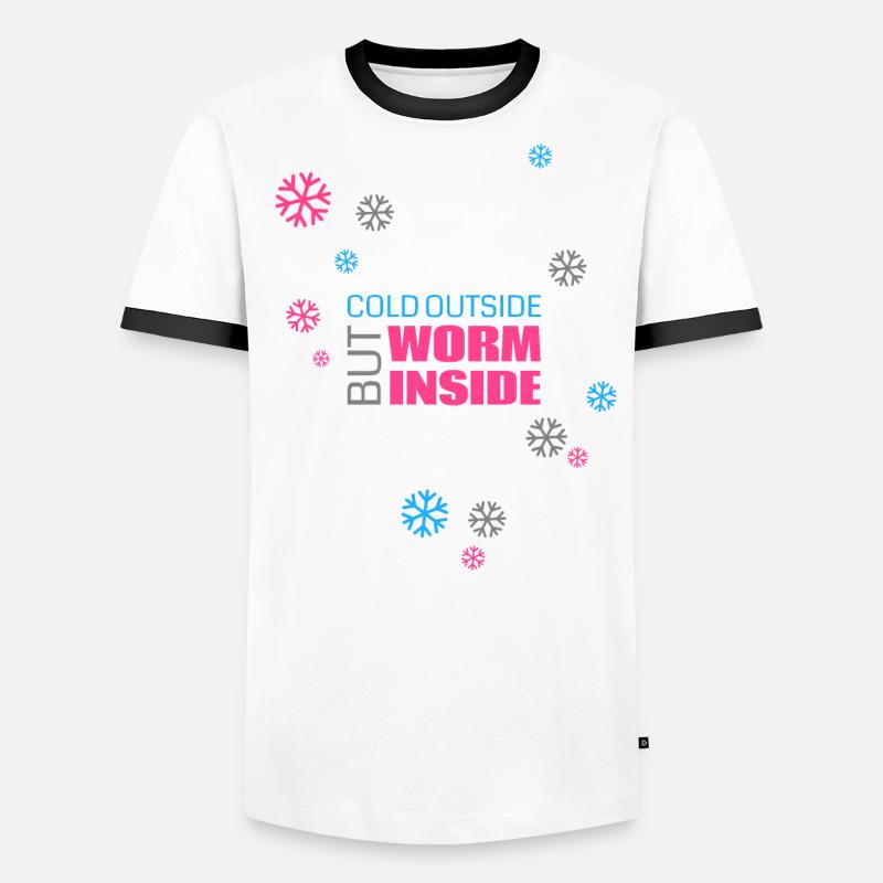 Cold outside but worm inside Men's Ringer Shirt