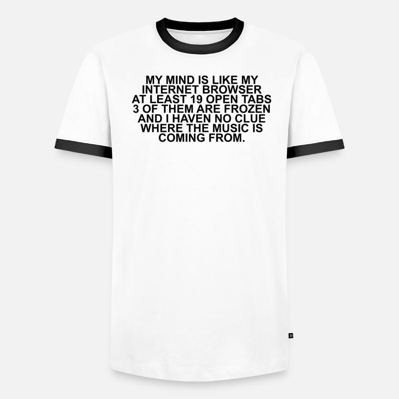 Mon esprit est comme mon Internet Brwoser T-shirt contrasté Homme