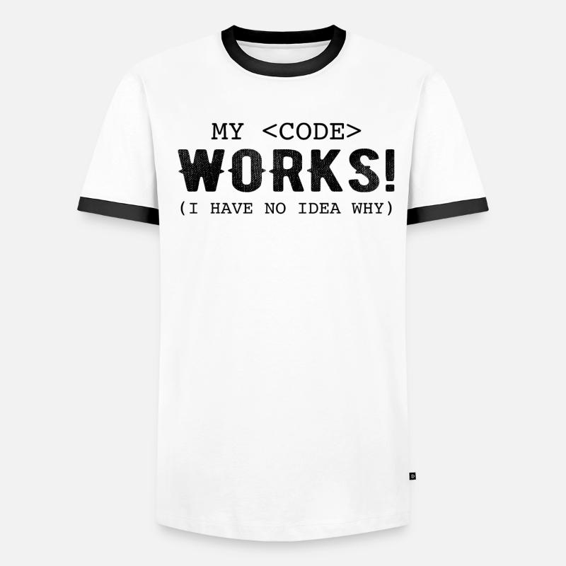 My Code Works I Have No Idea Why T-shirt contrasté Homme