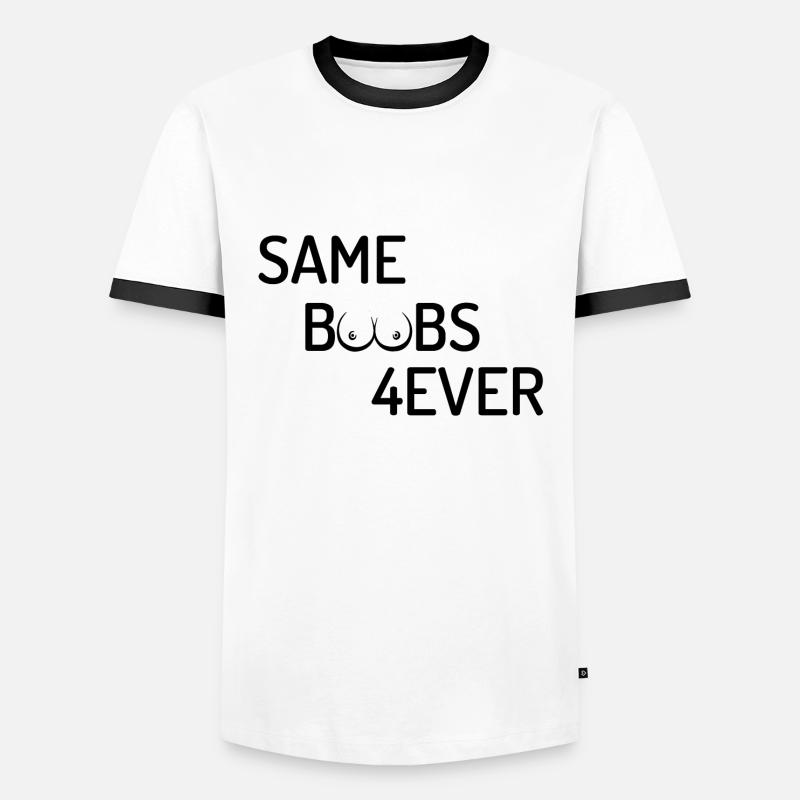 Same Boobs Forever Bachelor Party Men's Ringer Shirt