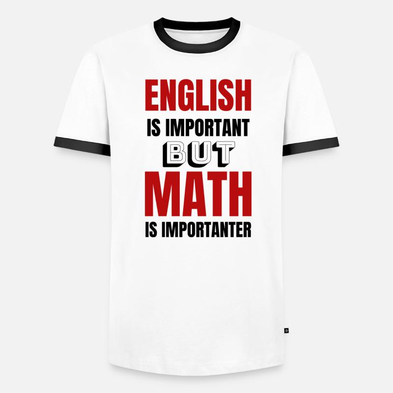Math teacher mathematician math student gift idea Men's Ringer Shirt