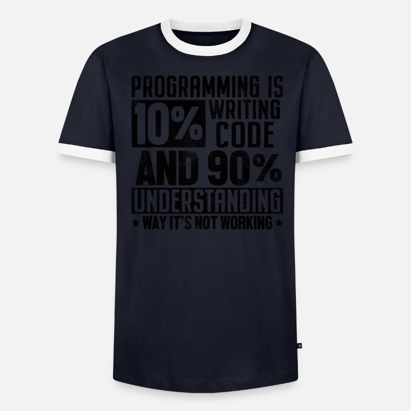 Drôle Programmation Codage Humour Développeur Ordinateur T-shirt contrasté Homme