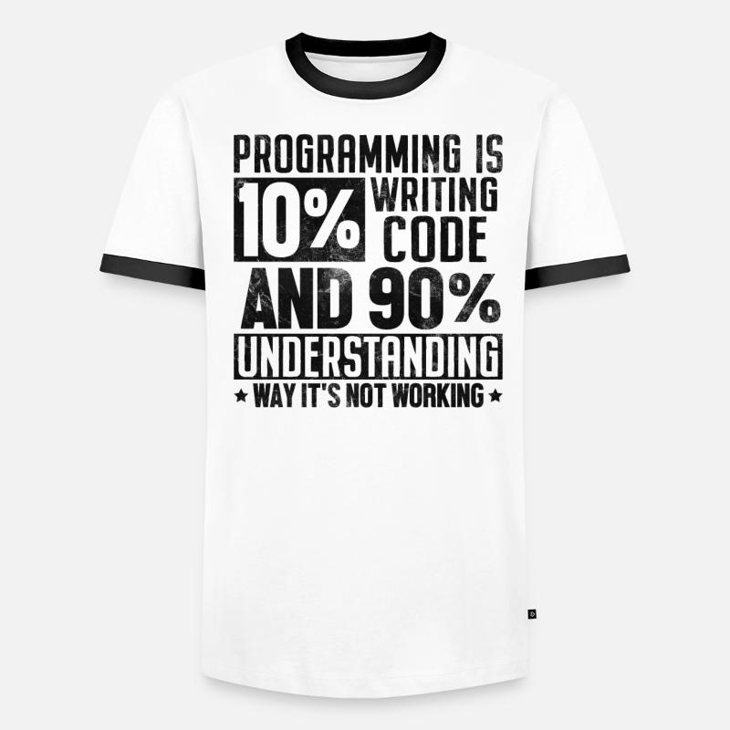 Funny Programming Coding Humor Developer Computer Men's Ringer Shirt