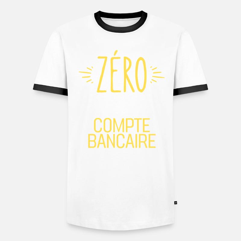 ZERO Sur Mon Compte Bancaire T-shirt contrasté Homme