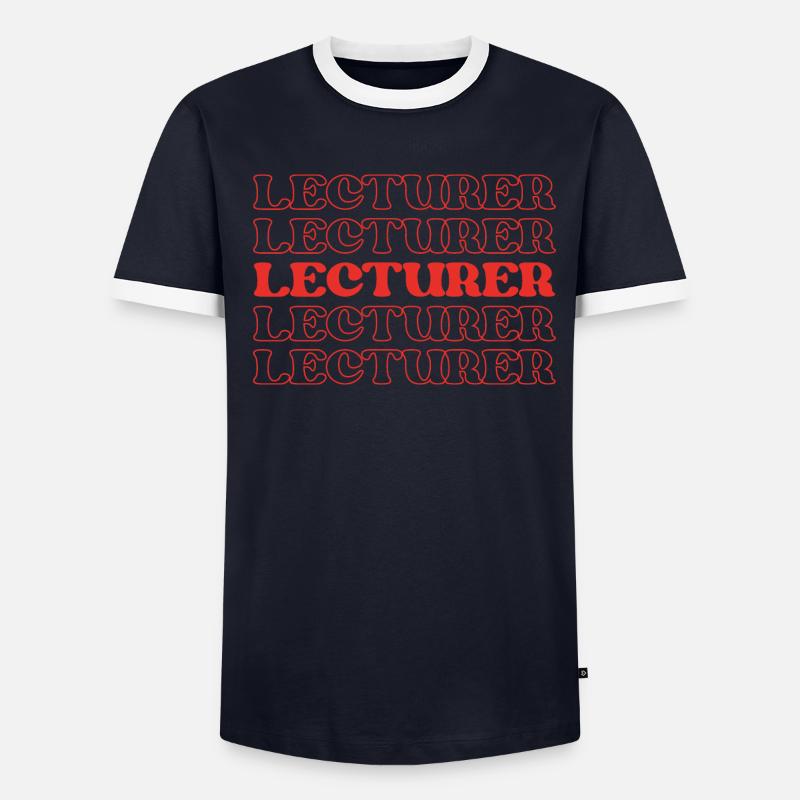 Lecturer Teacher Instructor Speaker Educator Men's Ringer Shirt