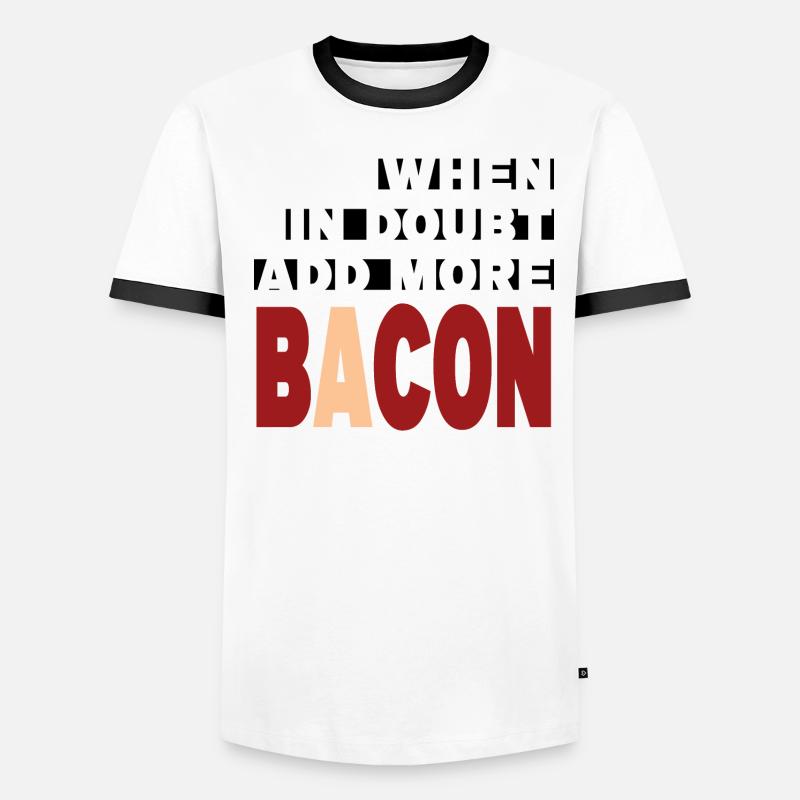 When in doubt add more BACON (blanc) T-shirt contrasté Homme