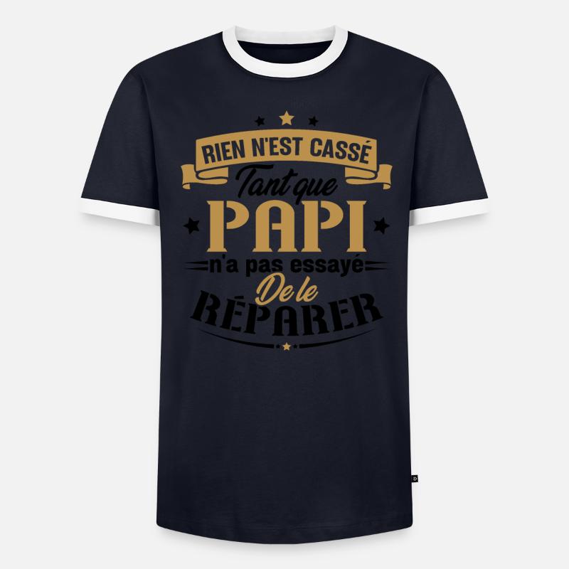 Rien n'est cassé tant que papi le réparer cadeau T-shirt contrasté Homme