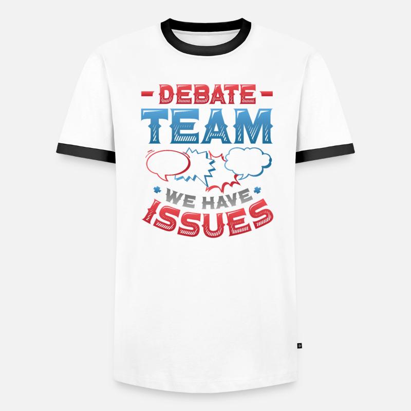 Debating team, we have problems Men's Ringer Shirt