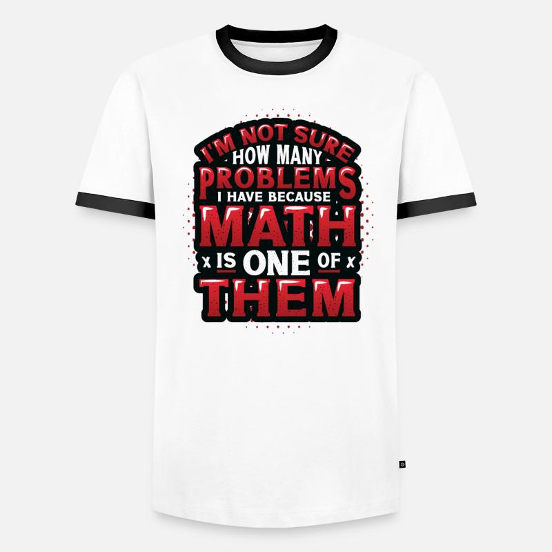 Les anti-maths, Drôle de maths T-shirt contrasté Homme