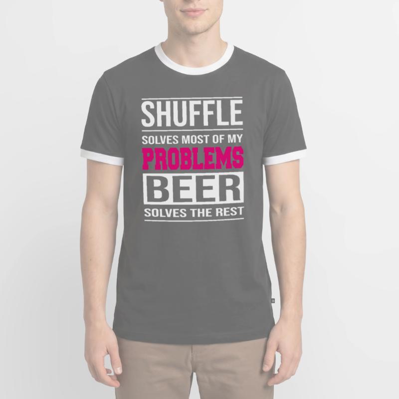 Shuffle solves problems, beer solves the rest Men's Ringer Shirt