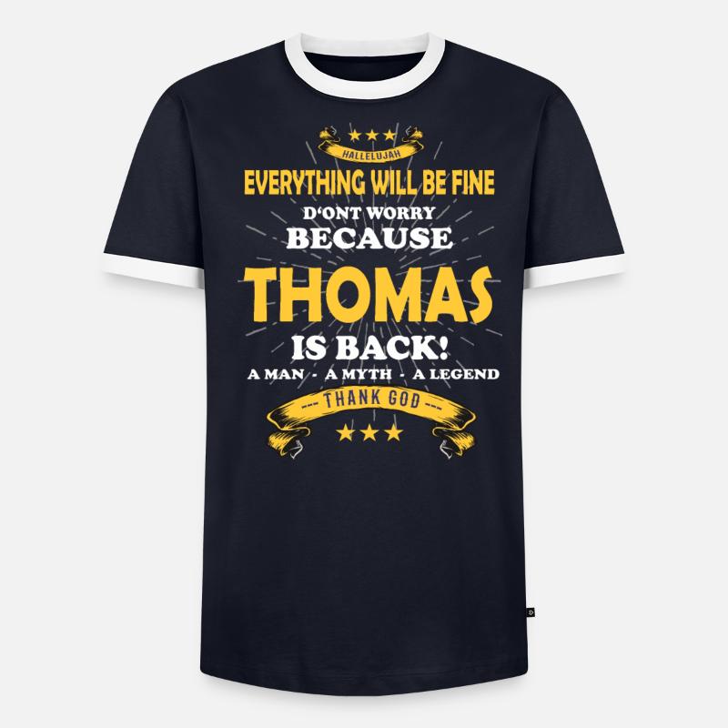 Everything will be fine Thomas Is back Männer Kontrast-T-Shirt