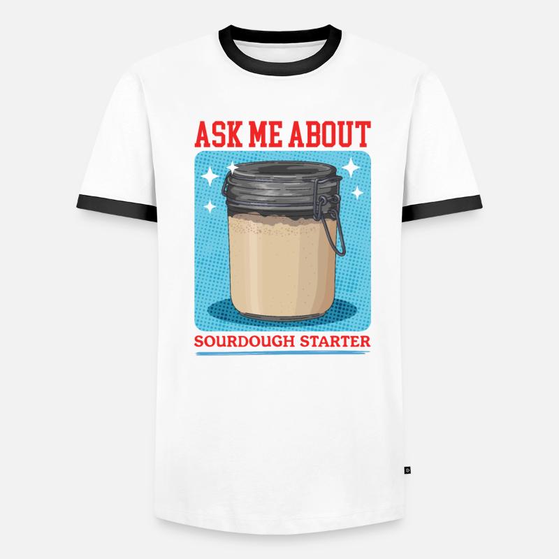 Sauerteig Starter Sauerteigstarter Geschenk Männer Kontrast-T-Shirt