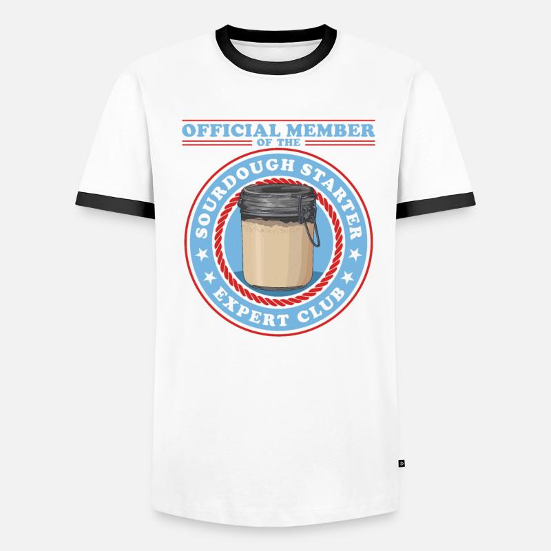 Sourdough Starter | Sourdough Bread Baking Gift Men's Ringer Shirt