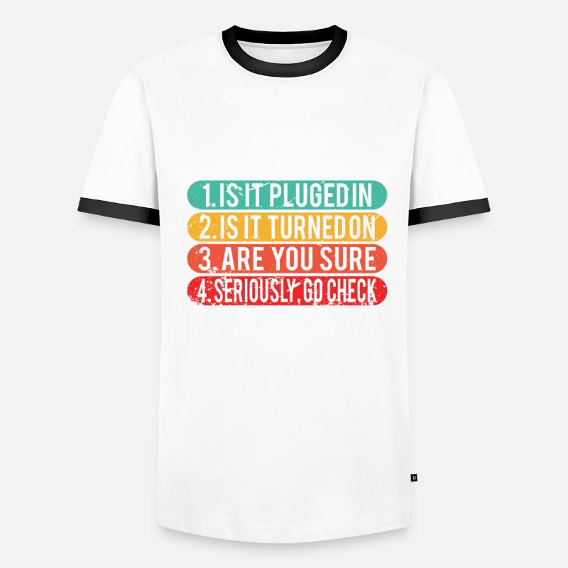 Lustiger technischer Support / Computer Techie Nerd Geschenk Männer Kontrast-T-Shirt