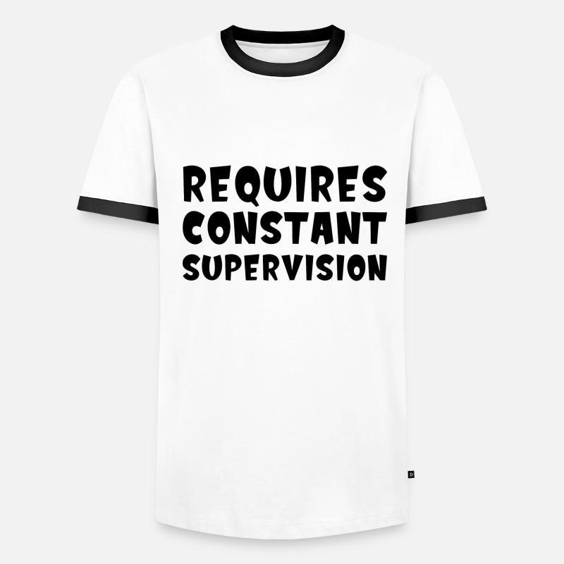 Requires Constant Supervision Men's Ringer Shirt