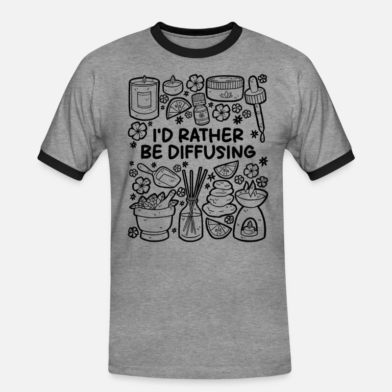 I’d Rather Be Diffusing – Aromatherapie - Männer Kontrast-T-Shirt - Grau meliert/Schwarz