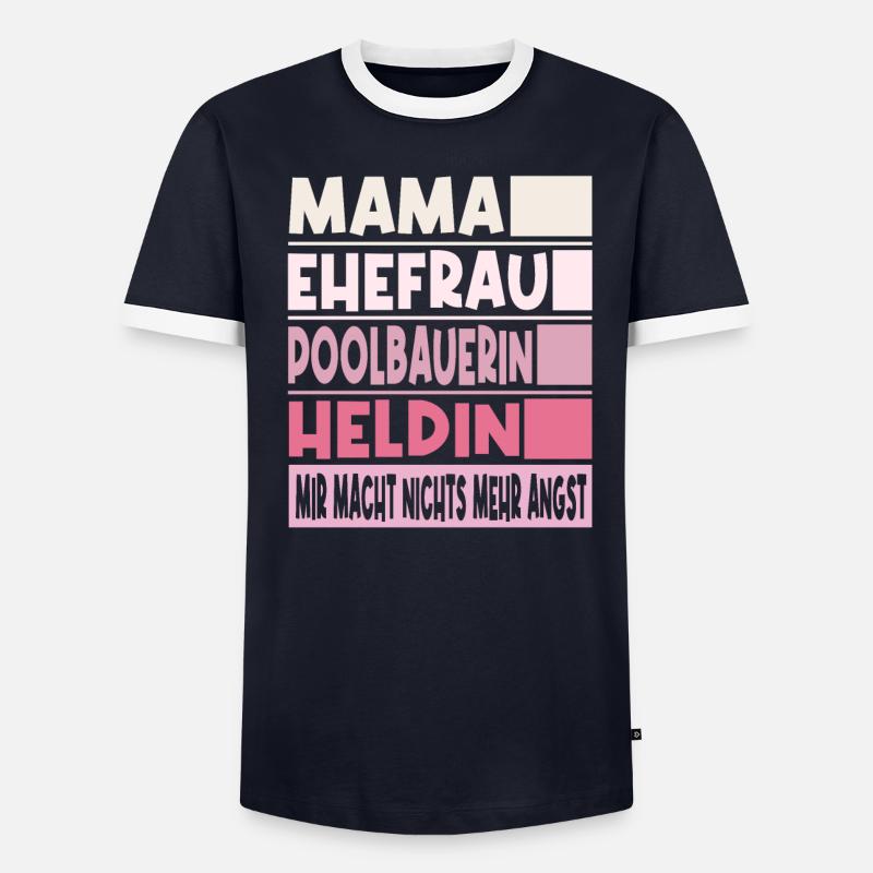 Poolbauerin Mama Ehefrau Heldin - Männer Kontrast-T-Shirt - undefined