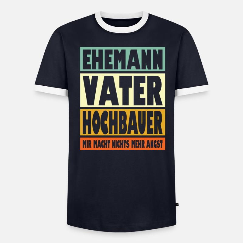 Hochbauer Vater Ehemann Held - Männer Kontrast-T-Shirt - undefined