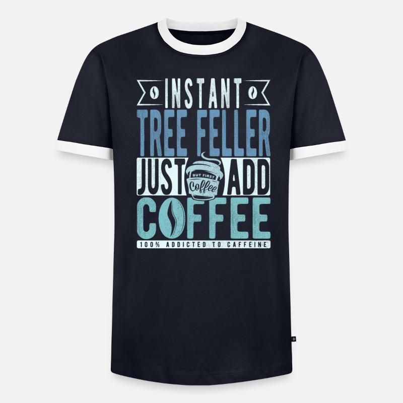 Baum Faller Kaffee Spruch - Männer Kontrast-T-Shirt - undefined