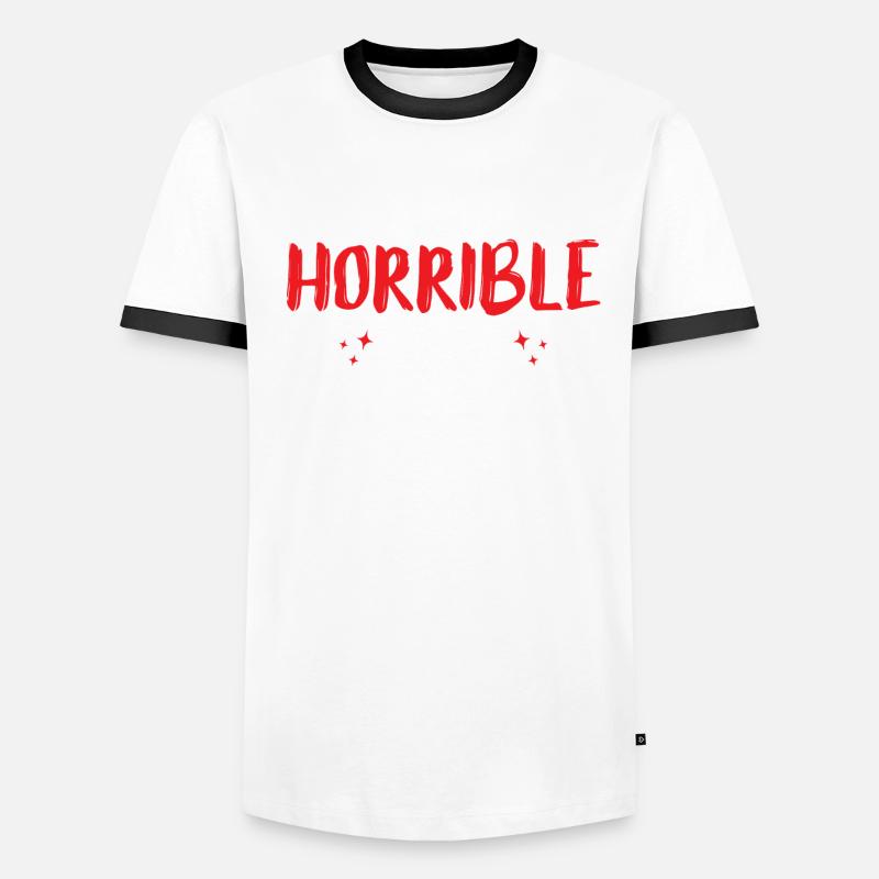 That's a horrible idea when Men's Ringer Shirt
