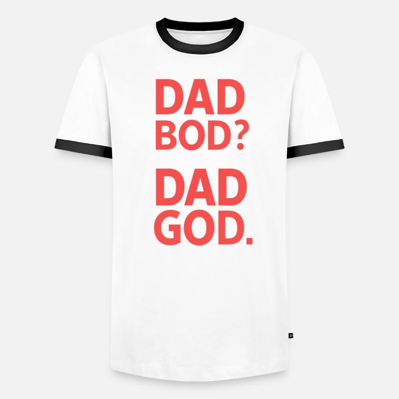Dad Bod? Eher Ein Dad Gott Männer Kontrast-T-Shirt