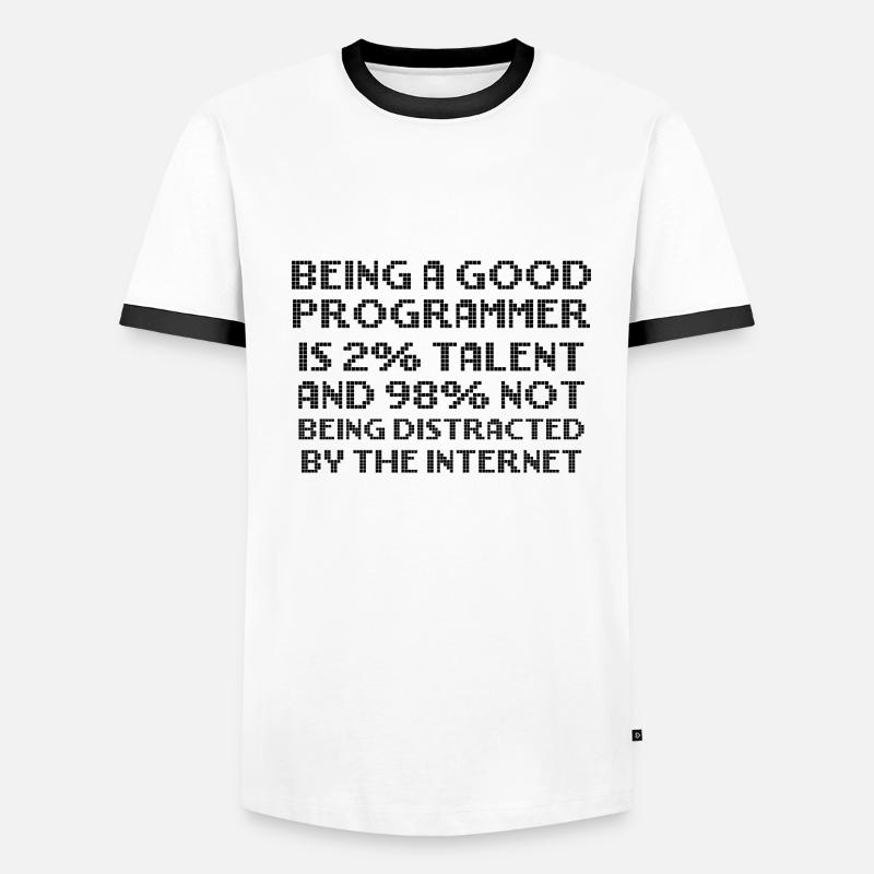 Check out this fun, BEING A GOOD PROGRAMMER IS 2% Men's Ringer Shirt
