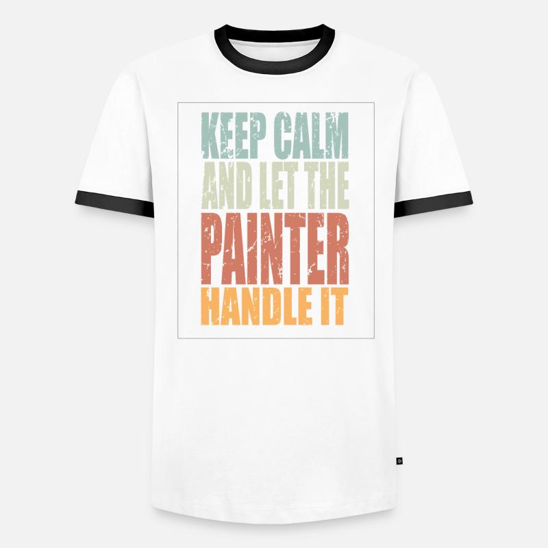 Keep Calm Maler Spruch Maler Geschenk Männer Kontrast-T-Shirt